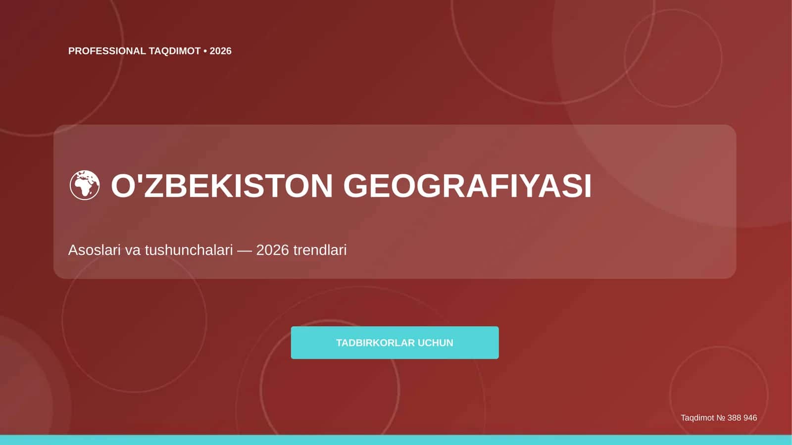 O'ZBEKISTON GEOGRAFIYASI Asoslari va tushunchalari — 2026 trendlari