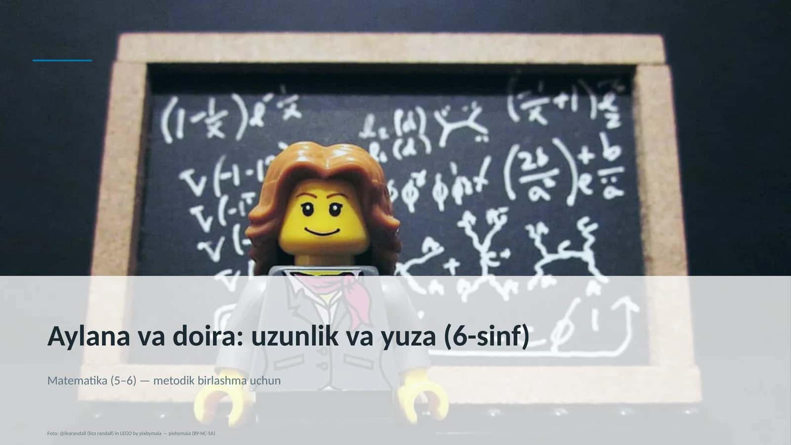 Aylana va doira: uzunlik va yuza (6-sinf)