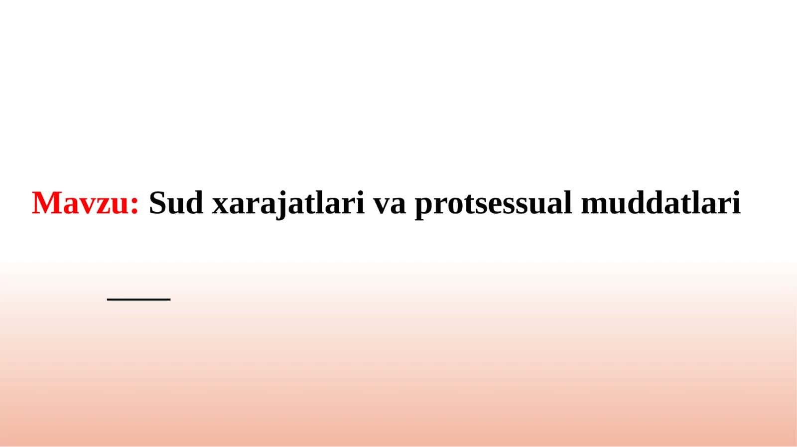 Sud xarajatlari va protsessual muddatlari