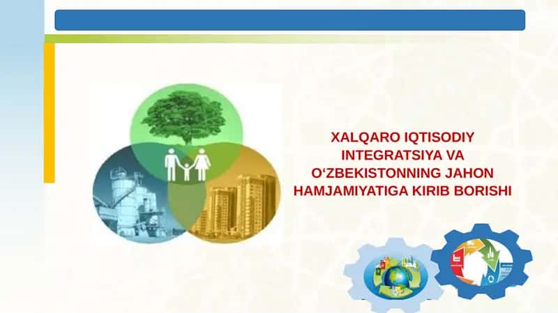 XALQARO IQTISODIY INTEGRATSIYA