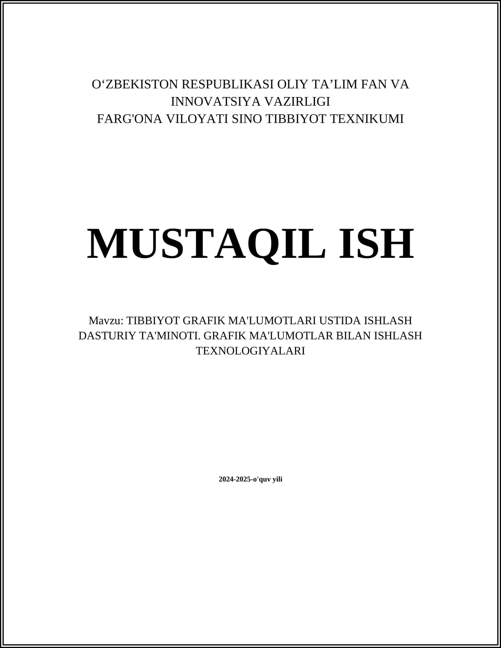 TIBBIYOT GRAFIK MA'LUMOTLARI USTIDA ISHLASH DASTURIY TA'MINOTI