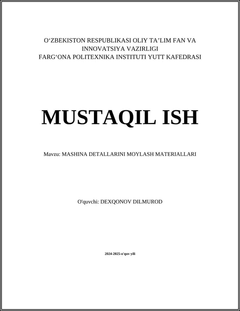 MASHINA DETALLARINI MOYLASH MATERIALLARI