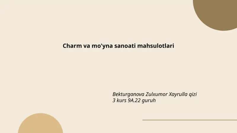 Charm va mo'yna sanoati mahsulotlari