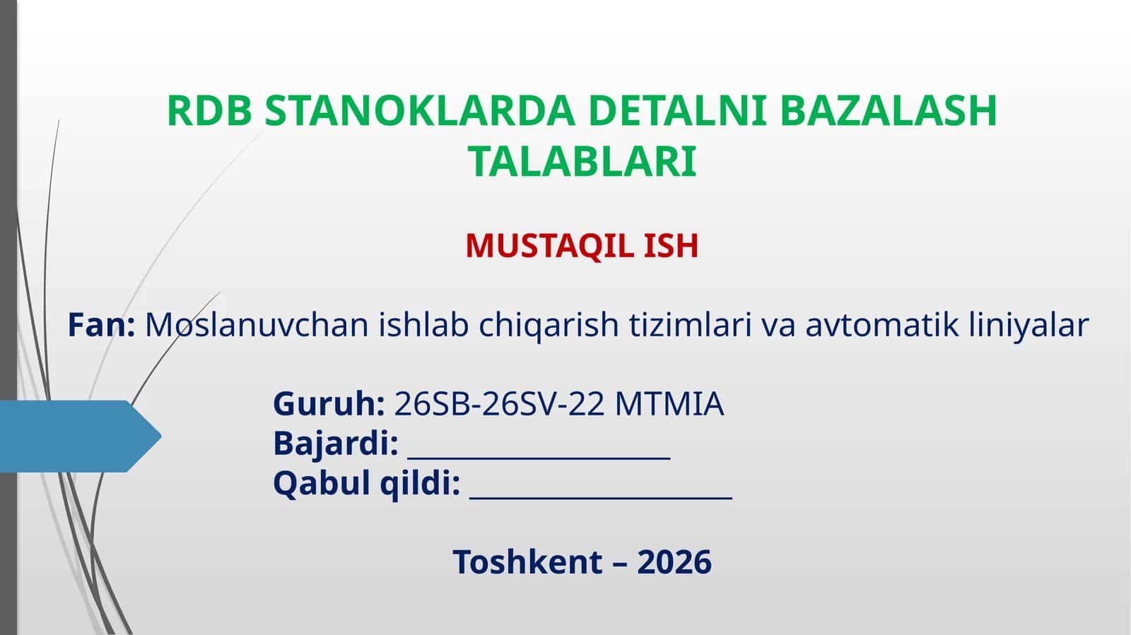 RDB STANOKLARDA DETALNI BAZALASH TALABLARI