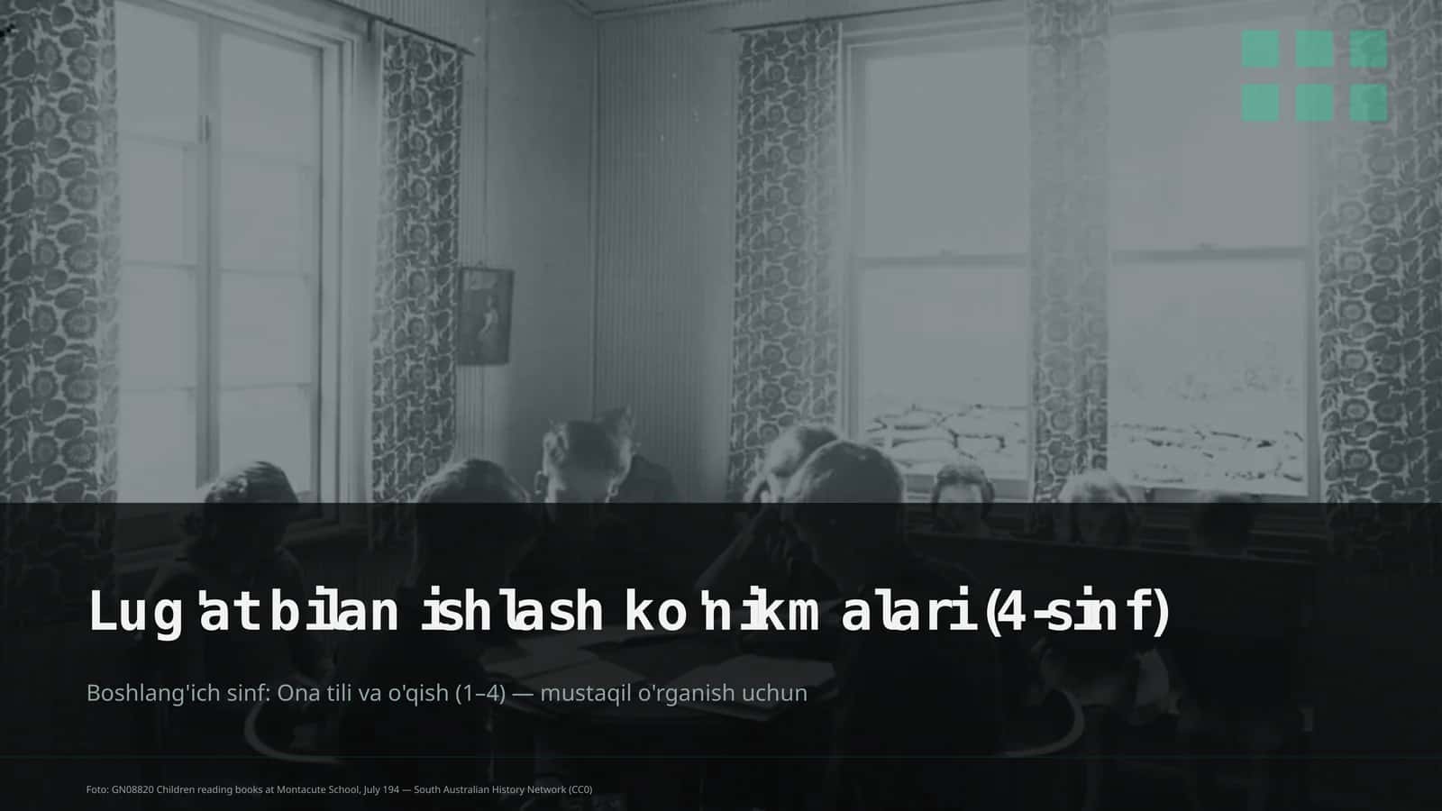 Lug'at bilan ishlash ko'nikmalari (4-sinf)