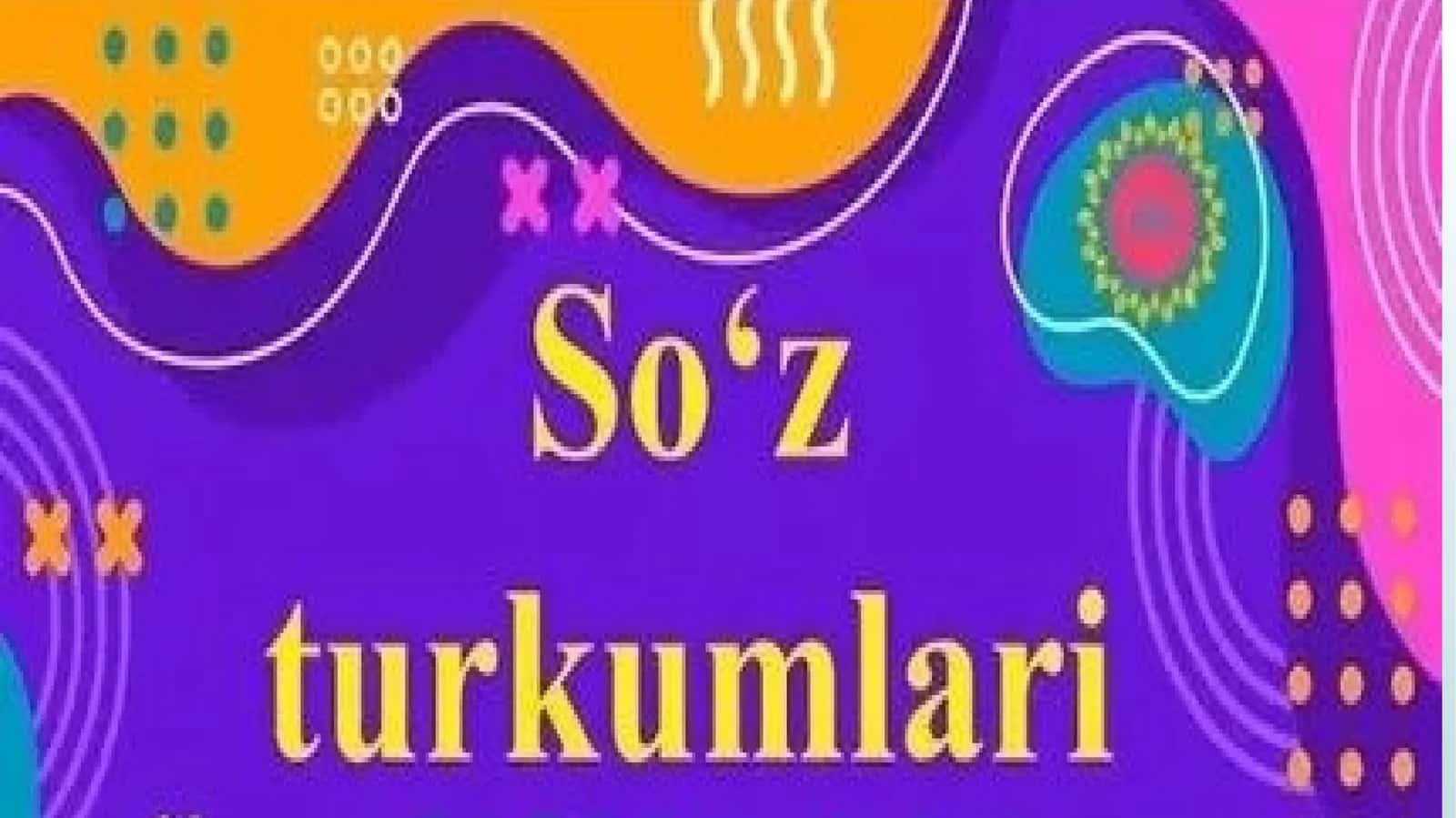 So'zturkumlari