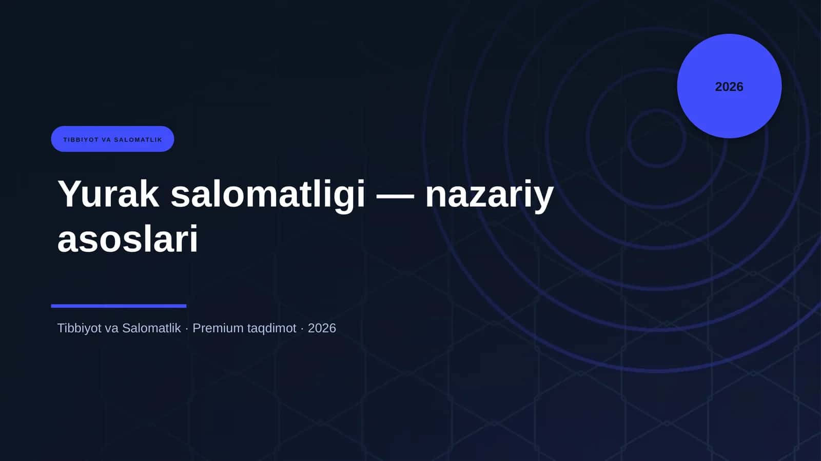 Yurak salomatligi — nazariy asoslari