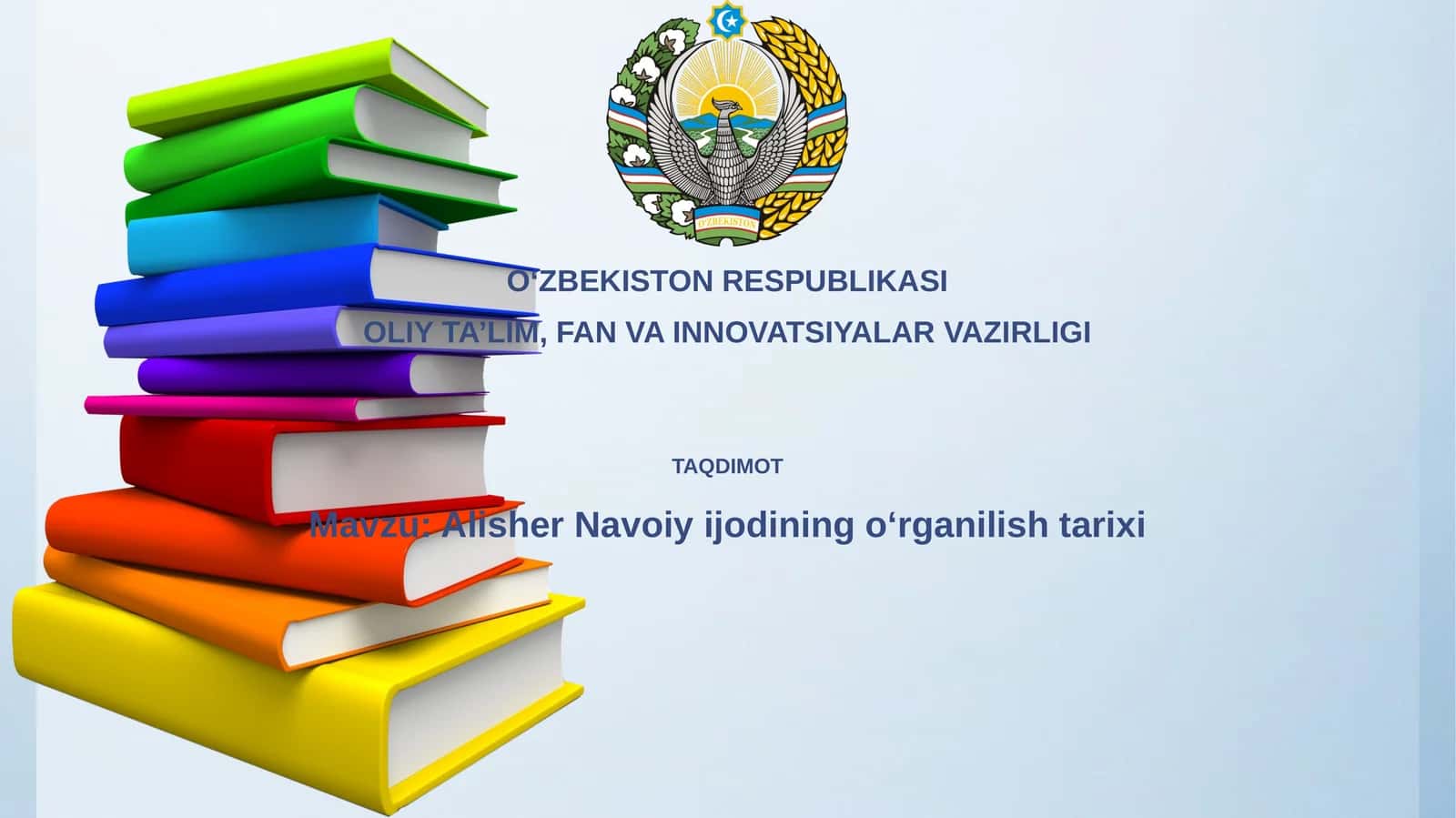 Alisher Navoiy ijodining oʻrganilishi tarixi