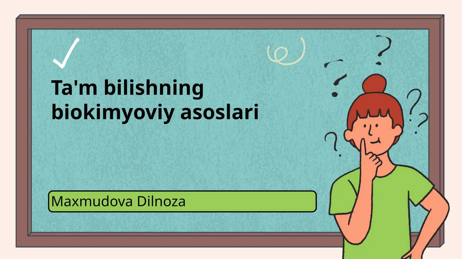Ta'm bilishning biokimyoviy asoslari
