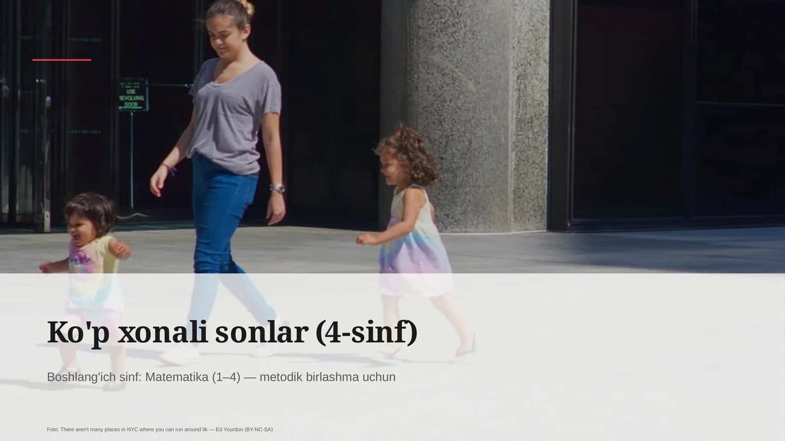 Ko'p xonali sonlar (4-sinf)