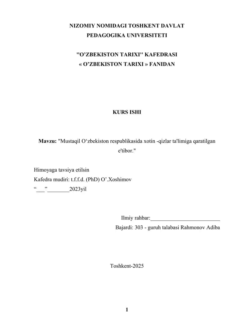 Mustaqil Oʻzbekiston respublikasida xotin -qizlar ta'limiga qaratilgan e'tibor