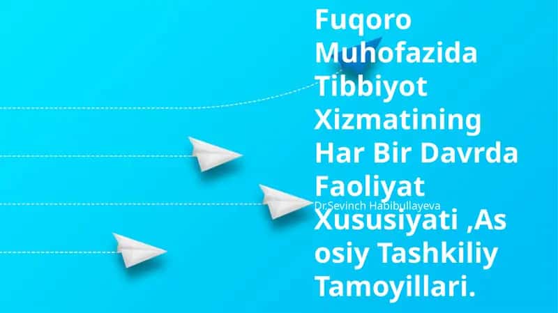 Fuqoro Muhofazida Tibbiyot Xizmatining Har Bir Davrda Faoliyat Xususiyati