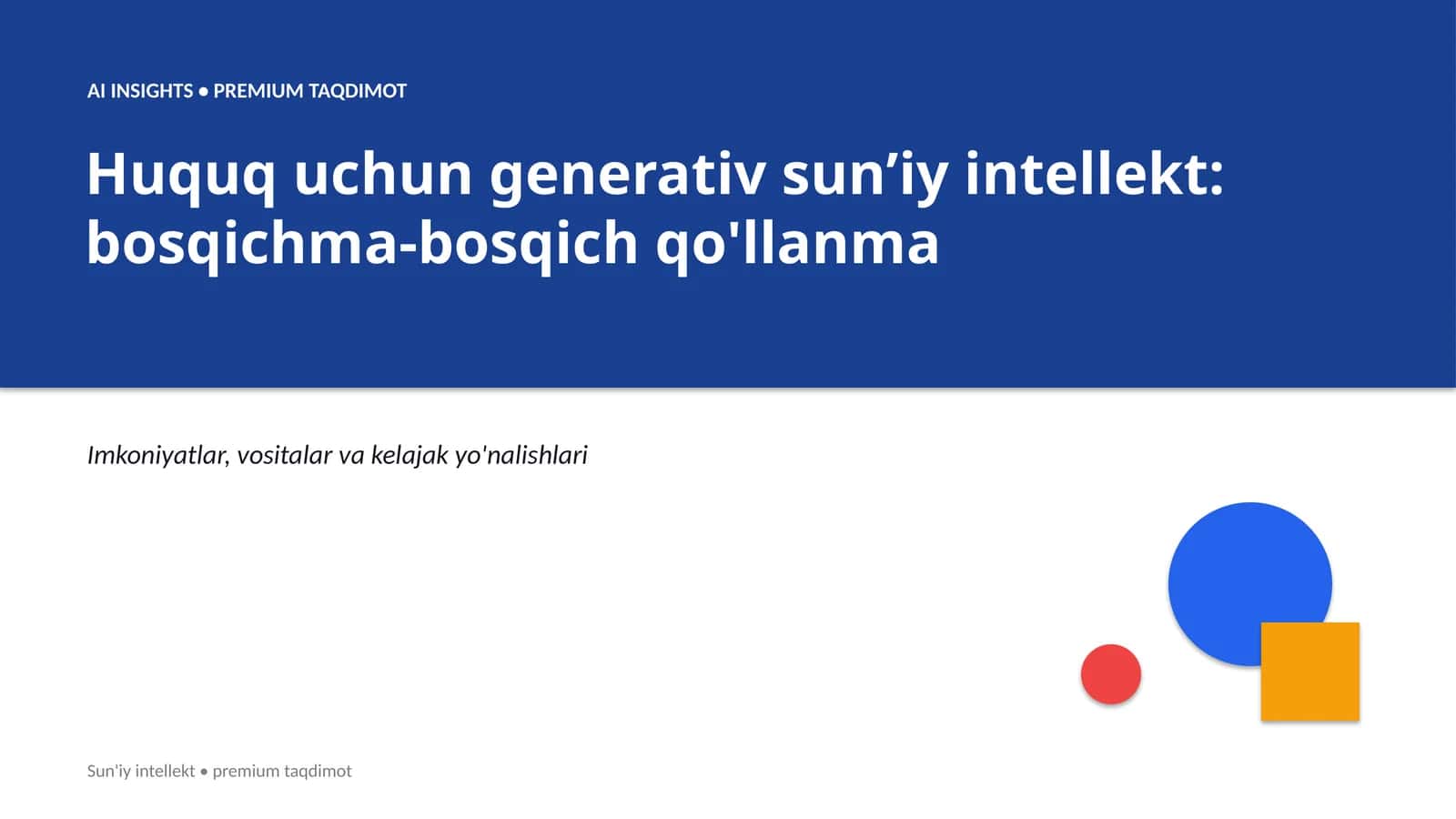 Huquq uchun generativ sunʼiy intellekt: bosqichma-bosqich qo'llanma