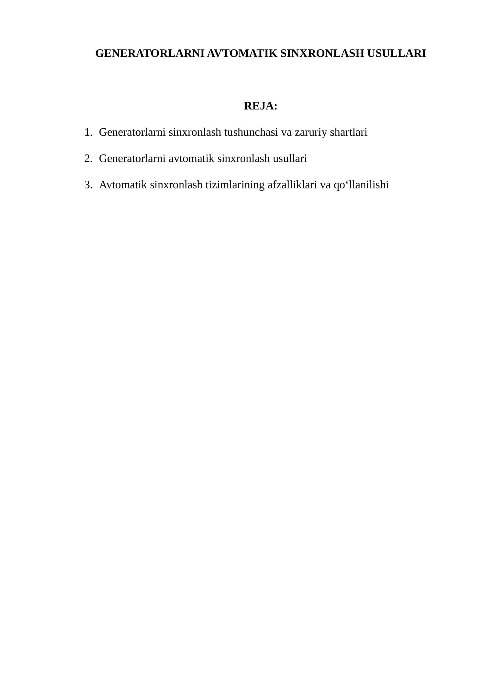 GENERATORLARNI AVTOMATIK SINXRONLASH USULLARI