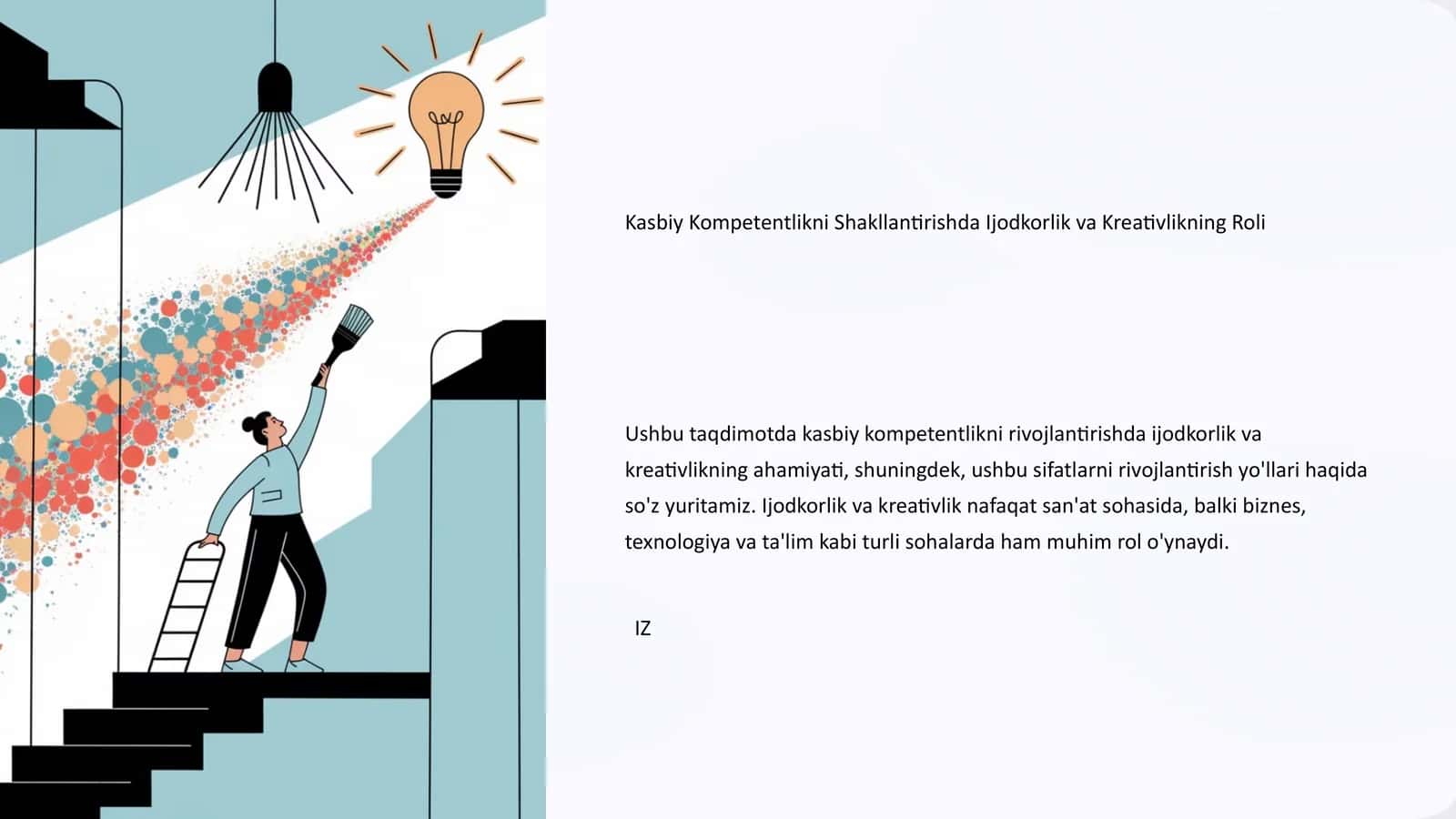 Kasbiy Kompetentlikni Shakllantirishda Ijodkorlik va Kreativlikning Roli