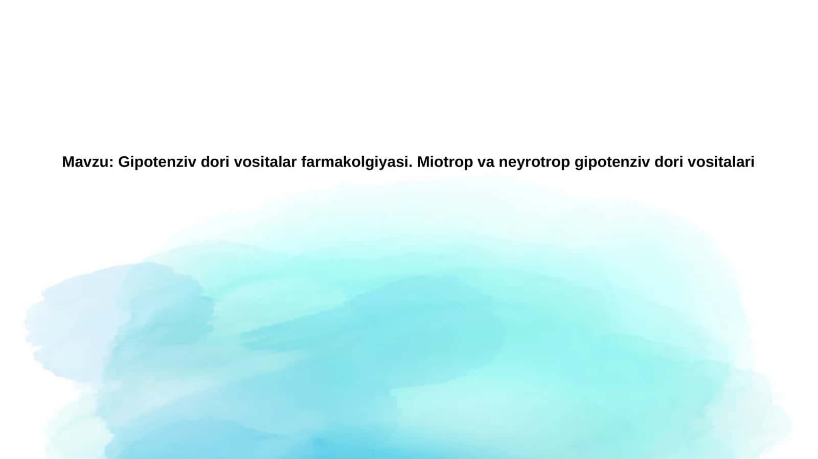 Gipotenziv dorilarning farmakologiyasi