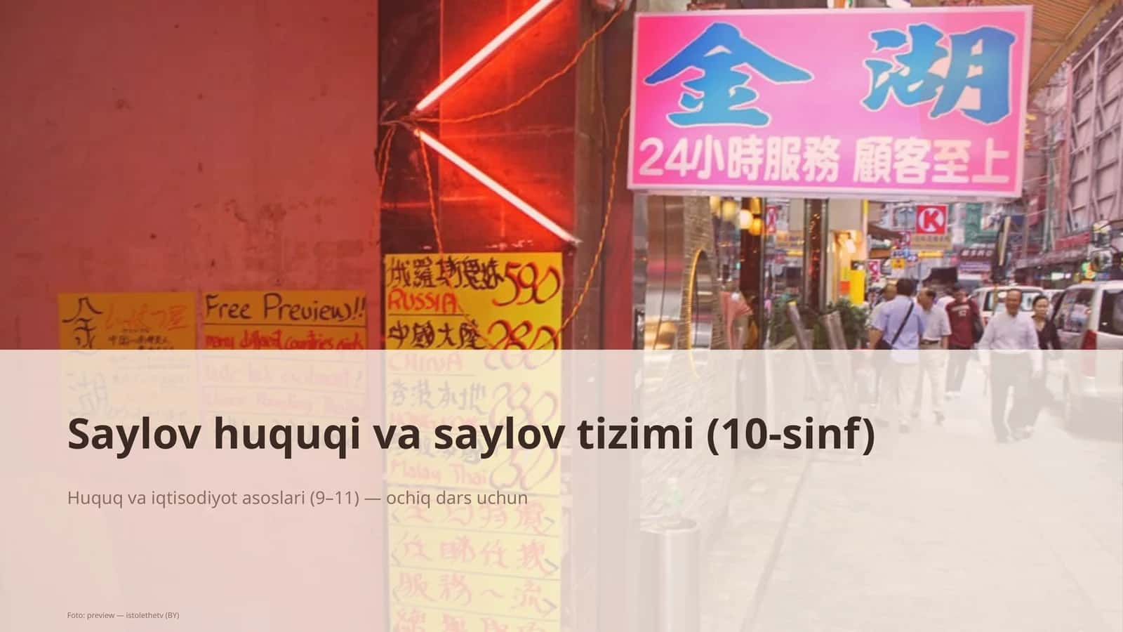 Saylov huquqi va saylov tizimi (10-sinf)