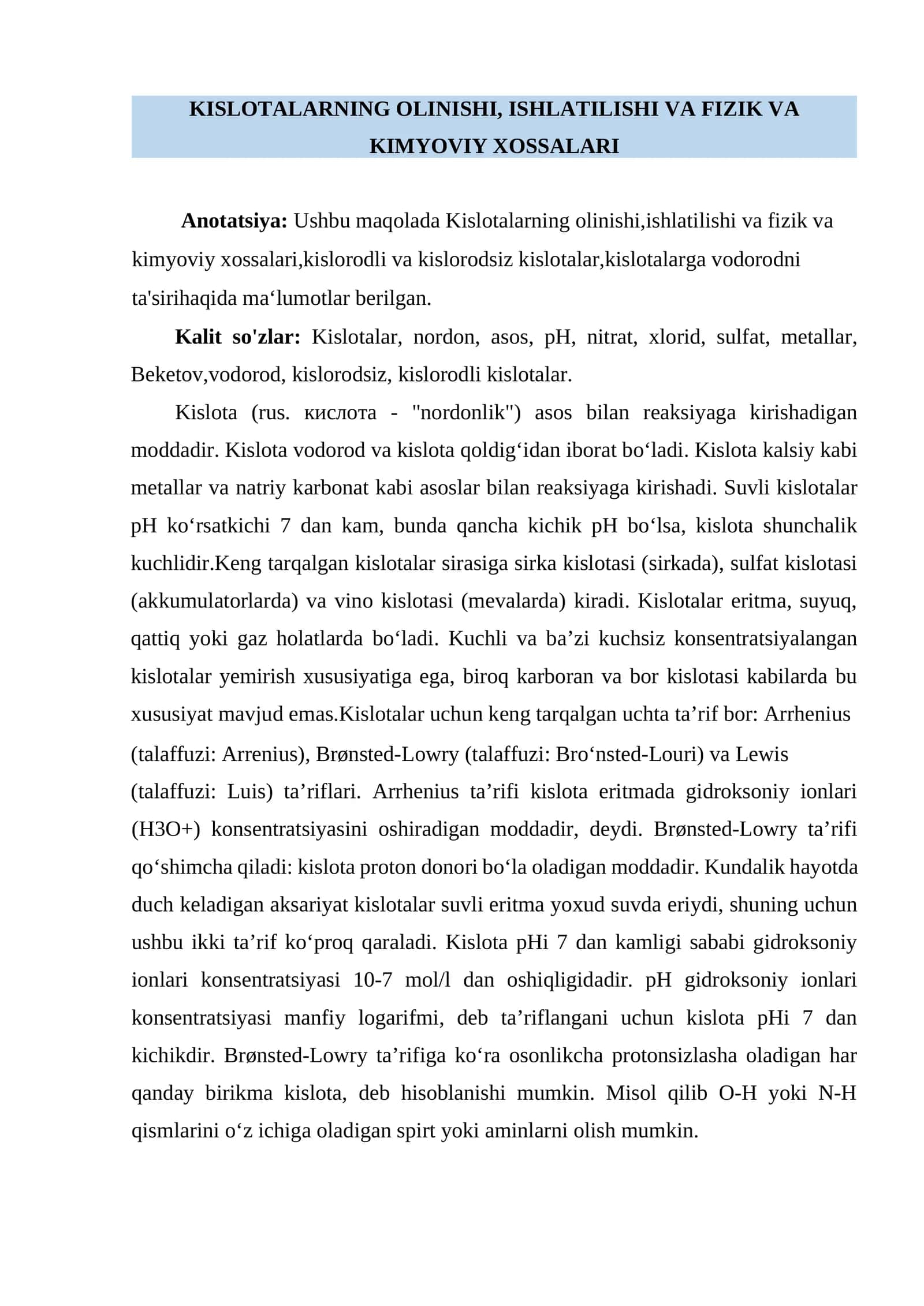 Kislotalarning olinishi, ishlatilishi va fizik va kimyoviy xossalari