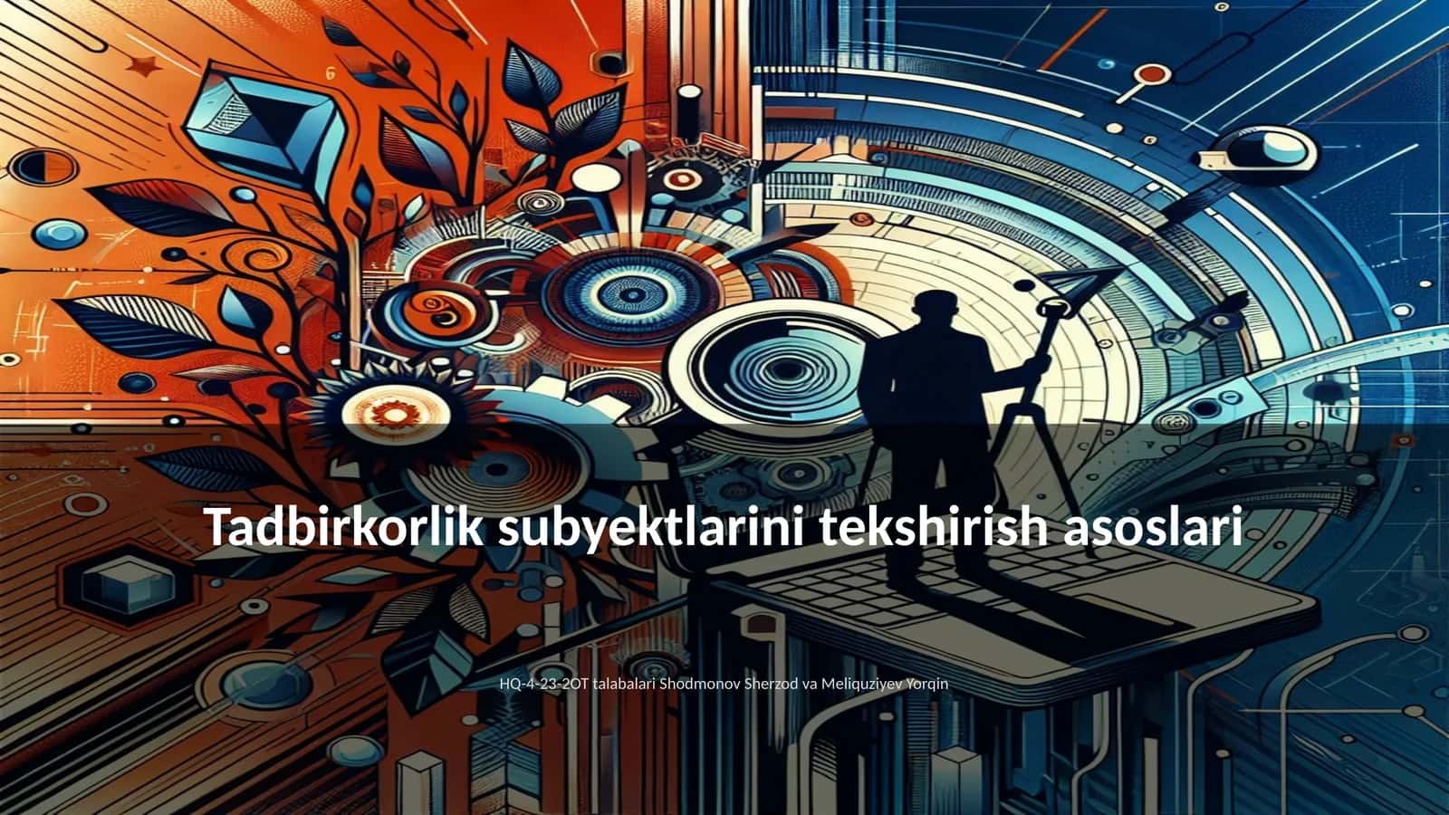 Tadbirkorlik subyektlarini tekshirish asoslari