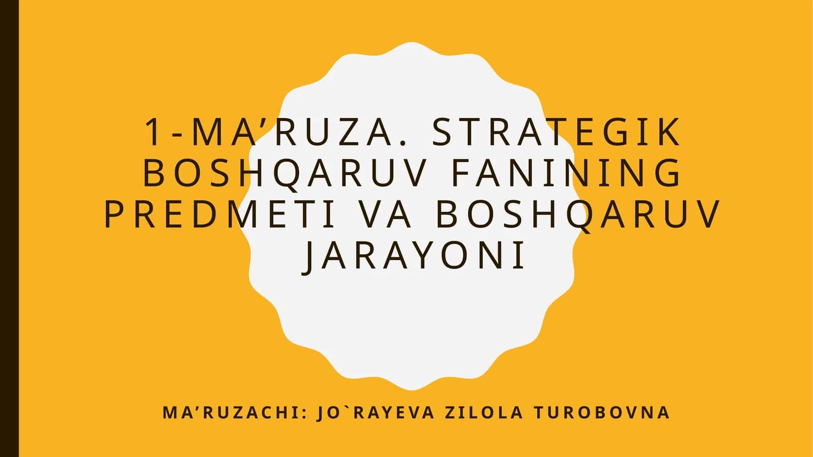 Strategik boshqaruv fanining predmeti va boshqaruv jarayoni