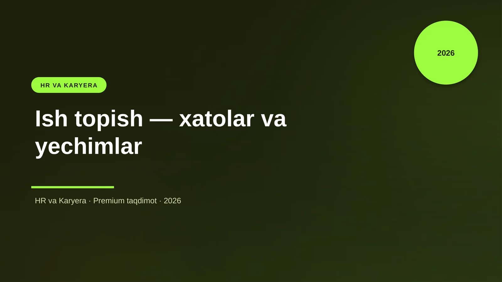 Ish topish — xatolar va yechimlar