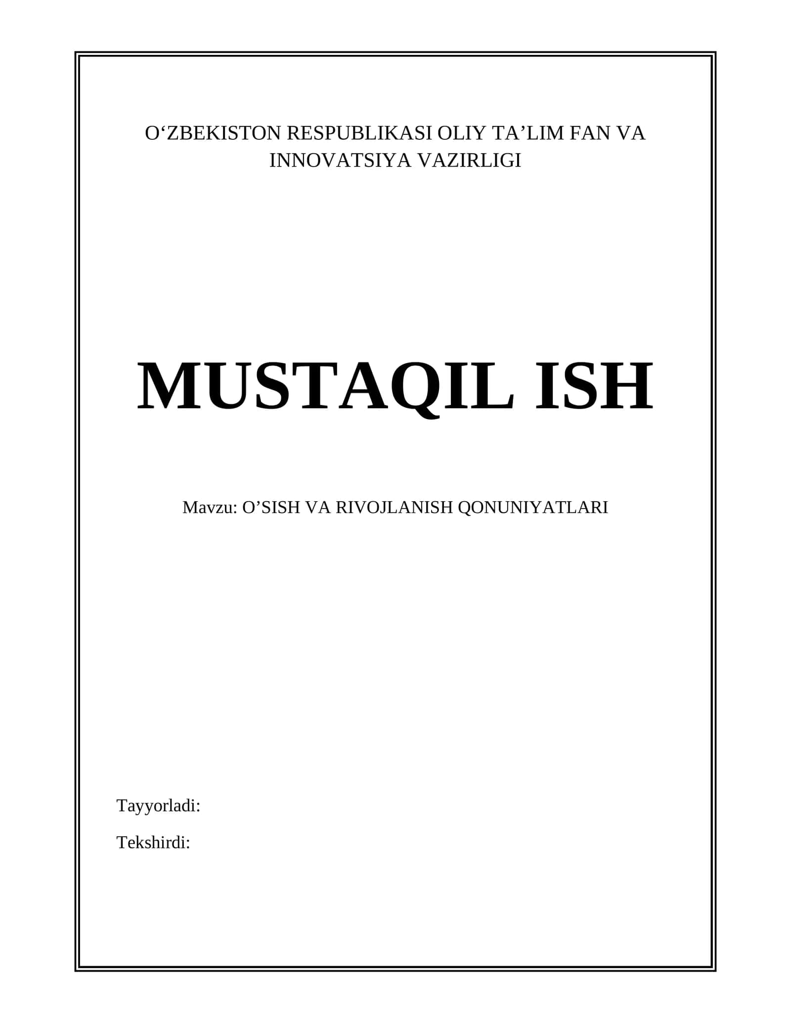 O’SISH VA RIVOJLANISH QONUNIYATLARI
