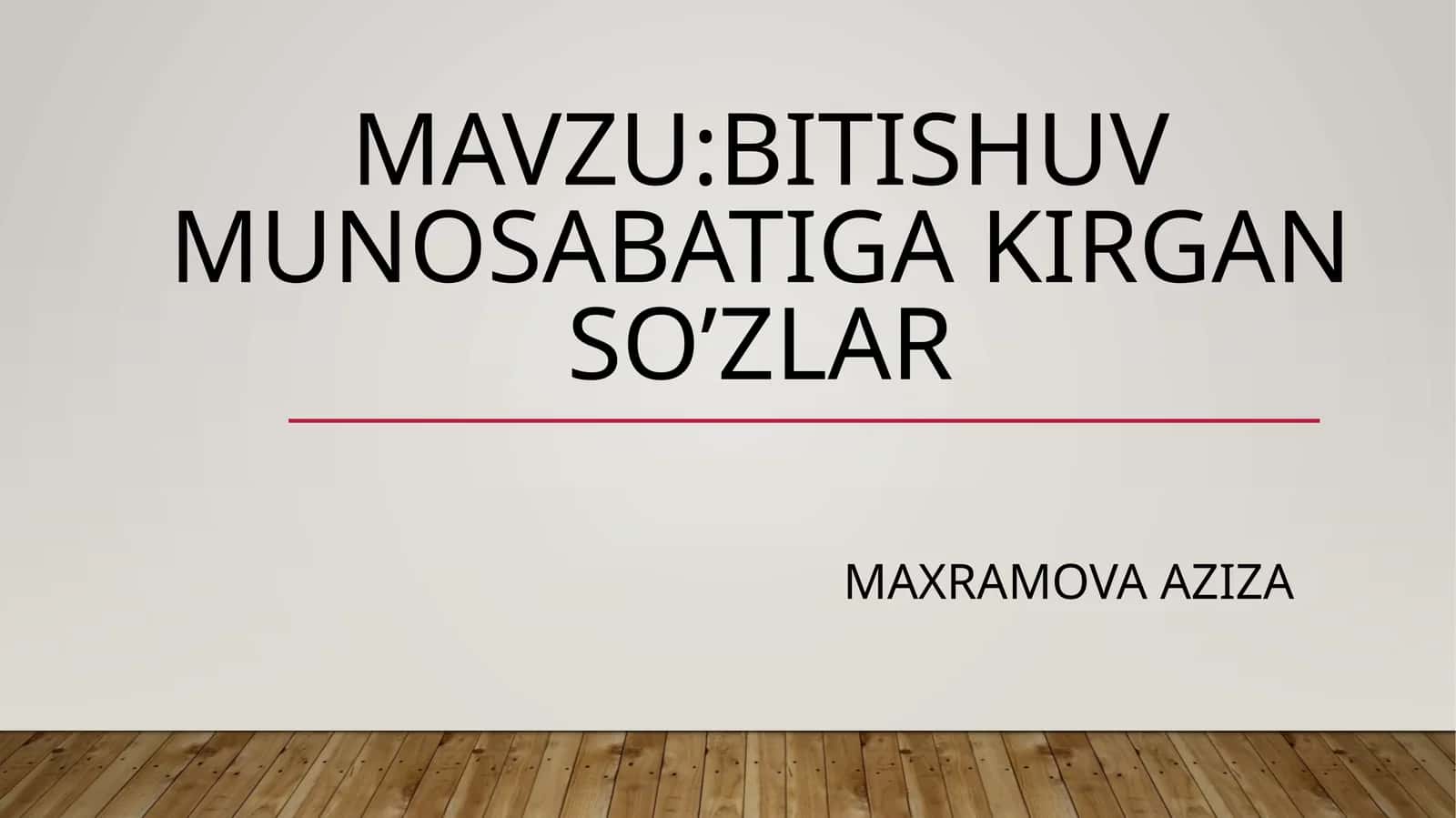 Bitishuv munosabatiga kirgan so’zlar