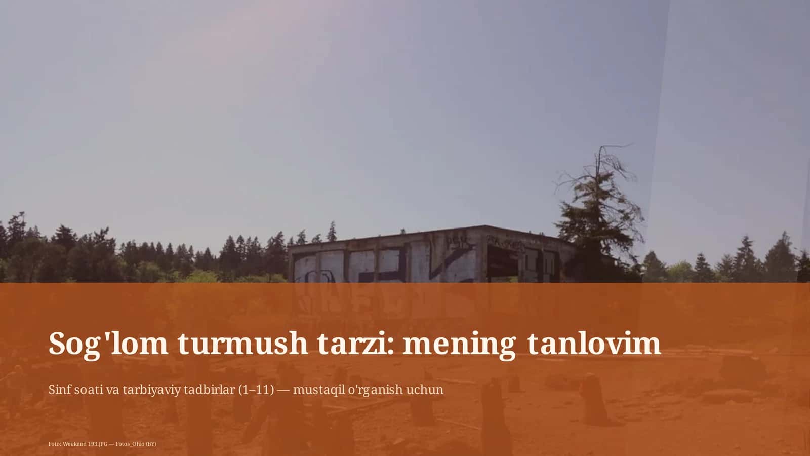 Sog'lom turmush tarzi: mening tanlovim