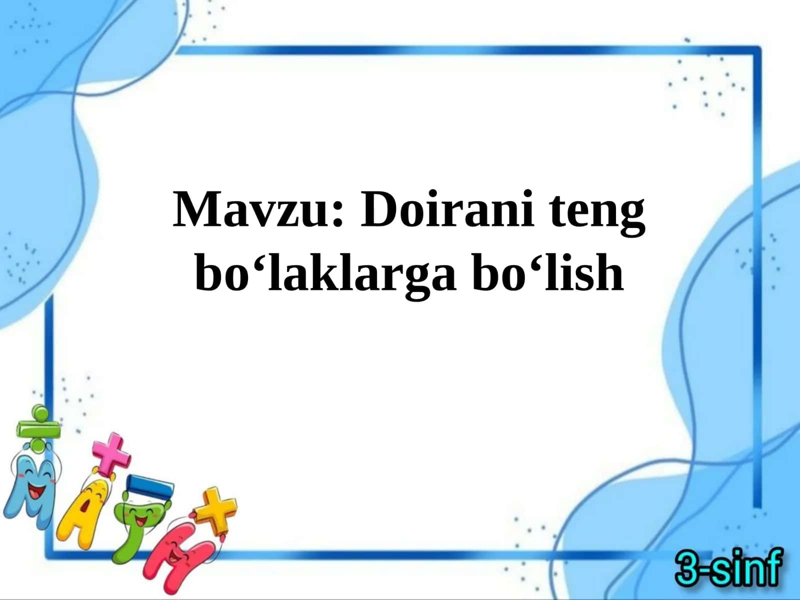 Doiranitengbo‘laklargabo‘lish