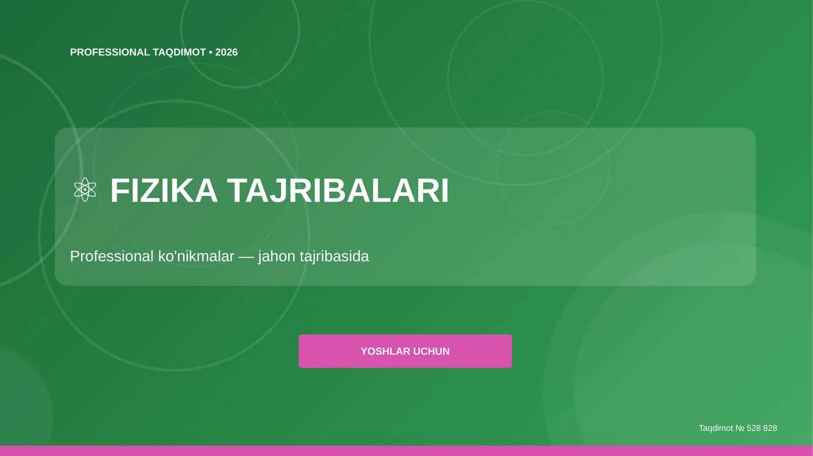 Fizika tajribalari: professional ko'nikmalar