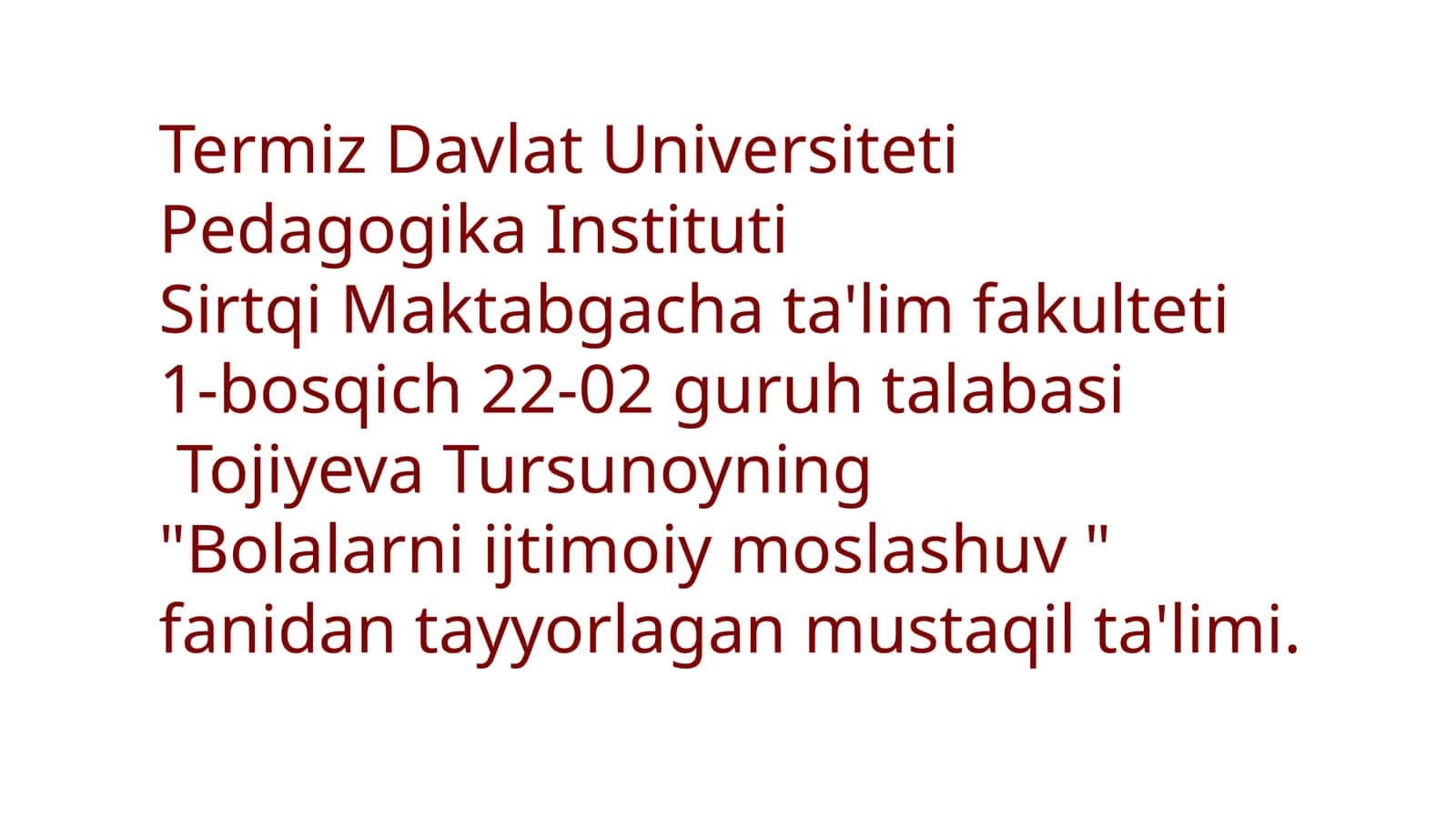 "Bolalarni ijtimoiy moslashuv"