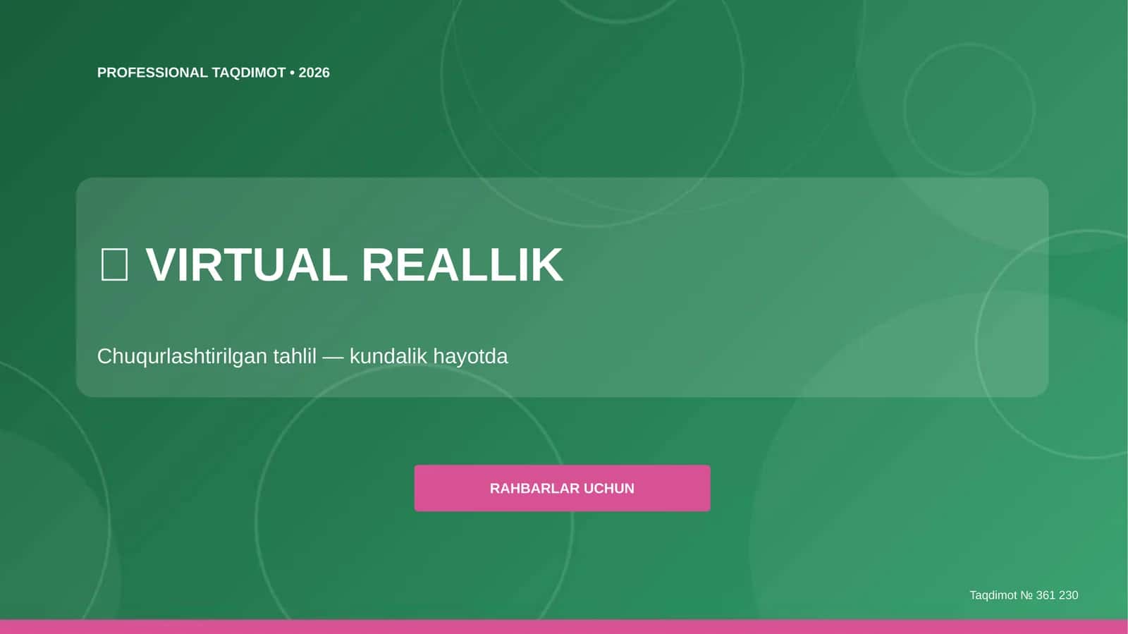 VIRTUAL REALLIK Chuqurlashtirilgan tahlil