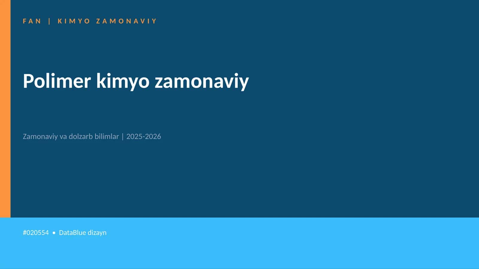 Polimеr kimyo zamonaviy