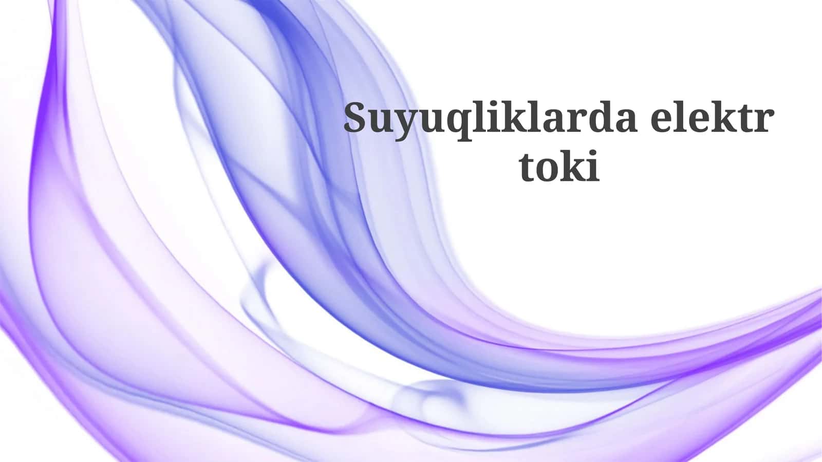 Suyuqliklarda elektr toki