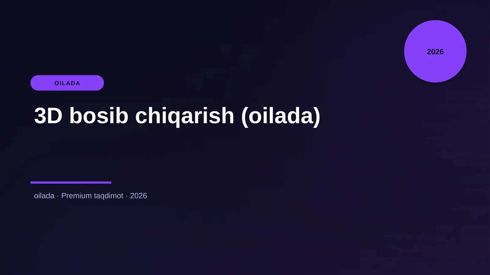 3D bosib chiqarish (oilada)