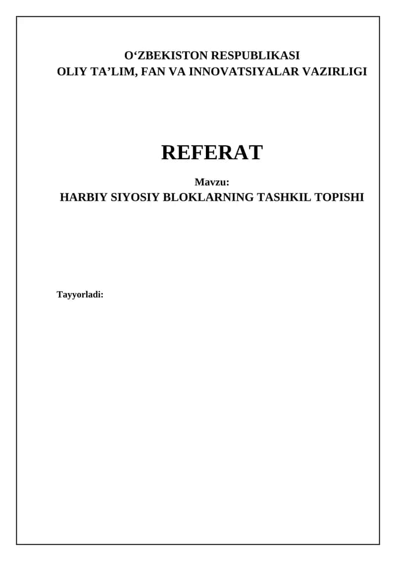HARBIY SIYOSIY BLOKLARNING TASHKIL TOPISHI
