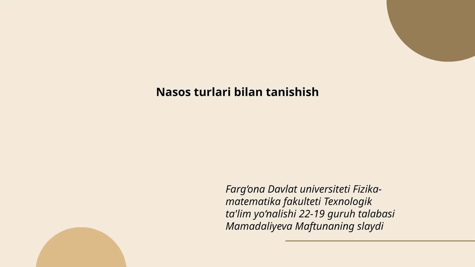 Nasos turlari bilan tanishish