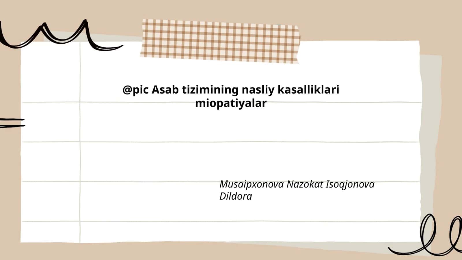 Asab tizimining nasliy kasalliklari miopatiyalar