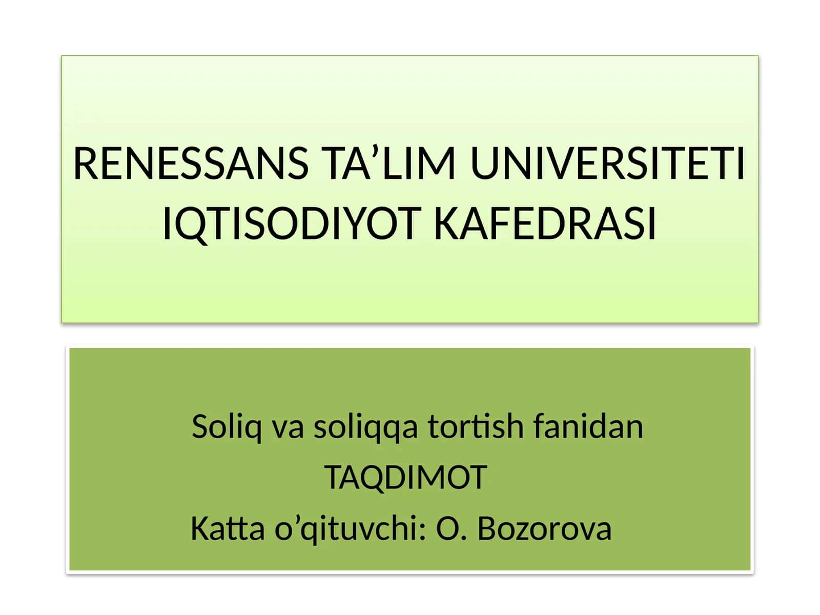 O‘zbekiston Respublikasi soliq tizimi va uning shakllanishini nazariy asoslari