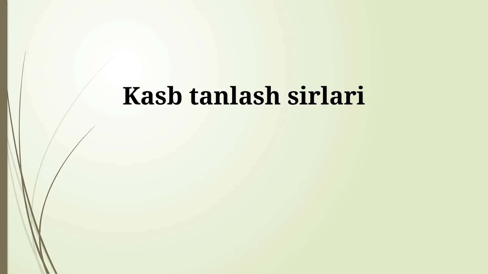 Kasb tanlash sirlari