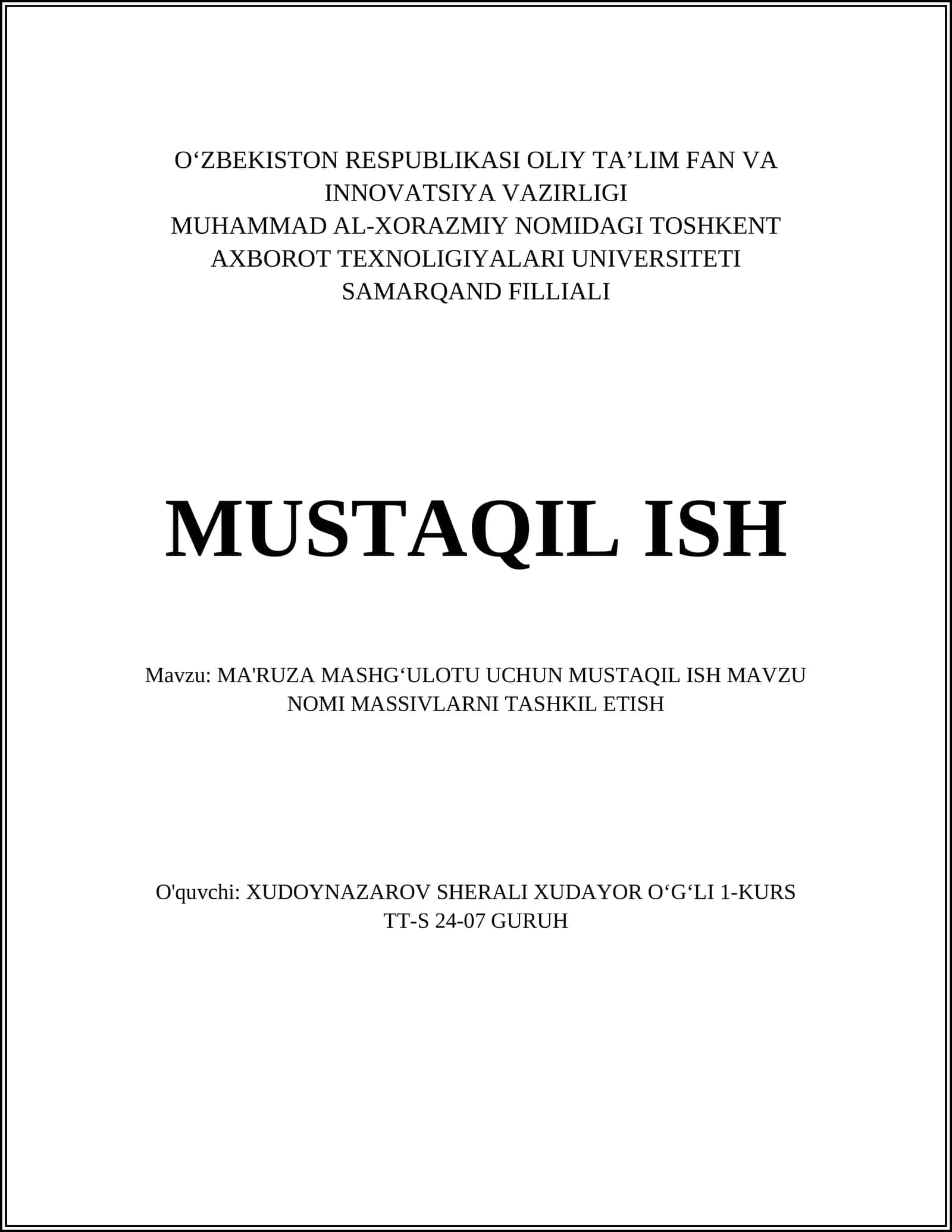 MA'RUZA MASHGʻULOTU UCHUN MUSTAQIL ISH