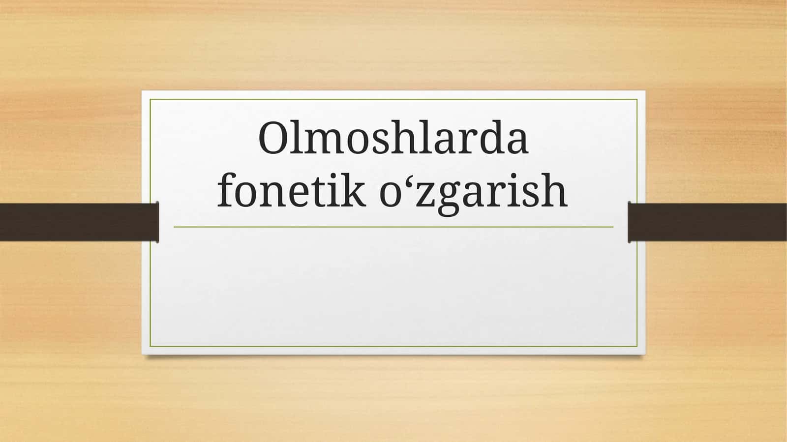 Olmoshlarda fonetik oʻzgarish