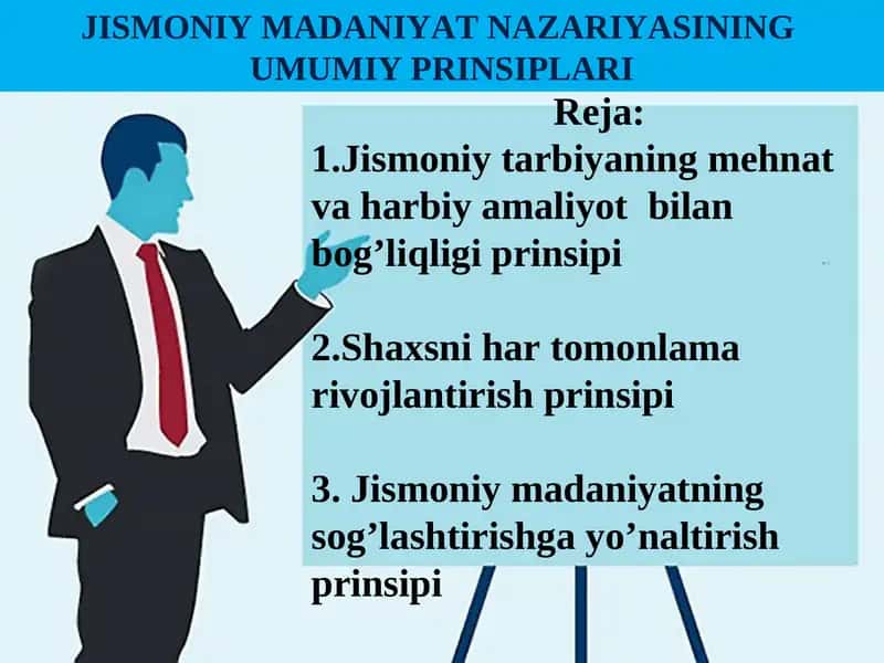 JISMONIY MADANIYAT NAZARIYASINING UMUMIY PRINSIPLARI