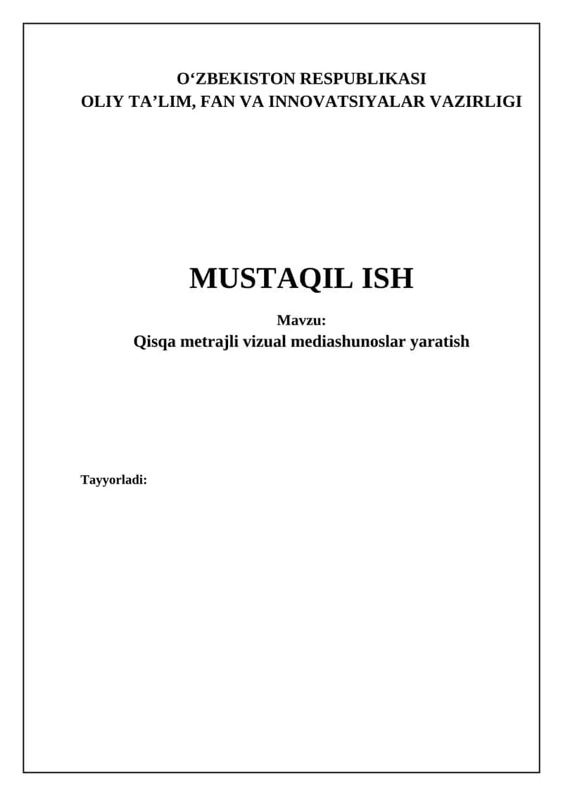 Qisqa metrajli filmlarni yaratish