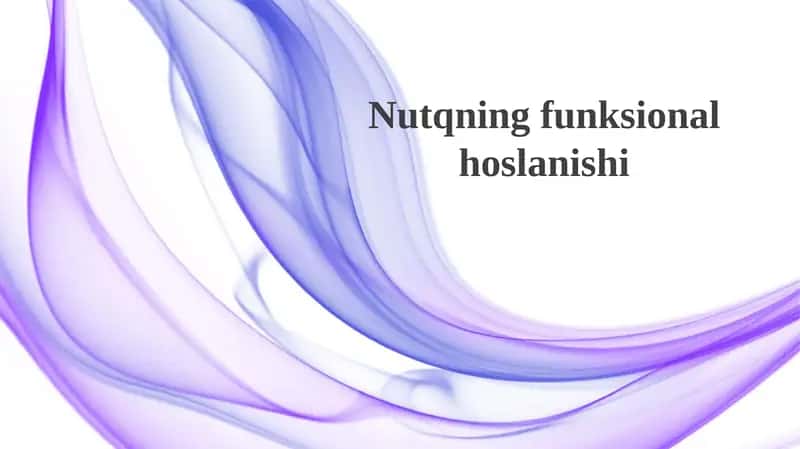 Nutqning funksionalhoslanishi