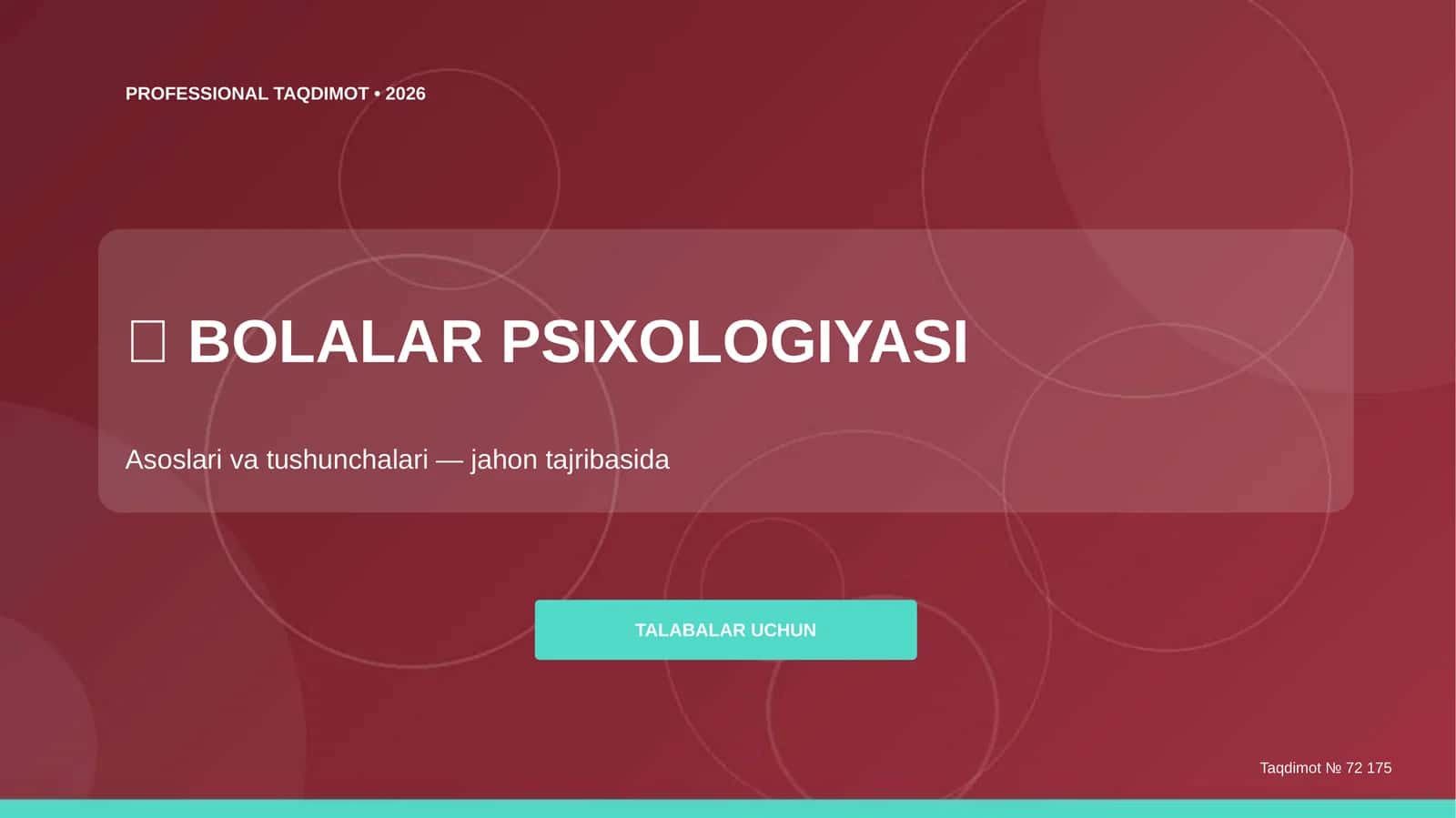 Bolalar Psixologiyasi: Asoslari va Tushunchalari (Jahon Tajribasida)