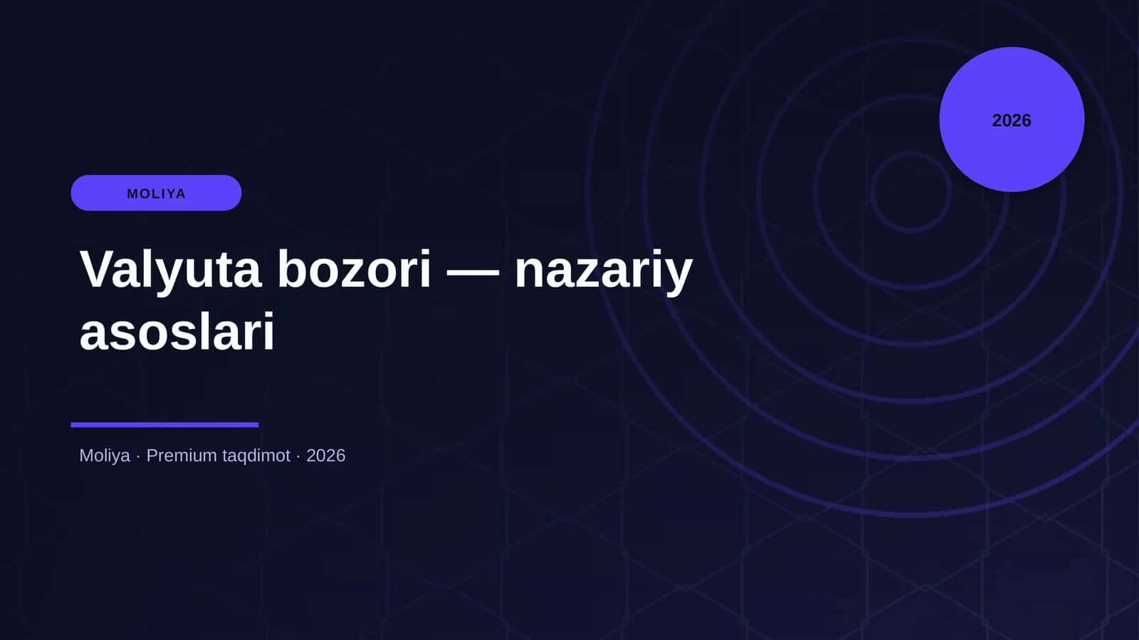 Valyuta bozori — nazariy asoslari