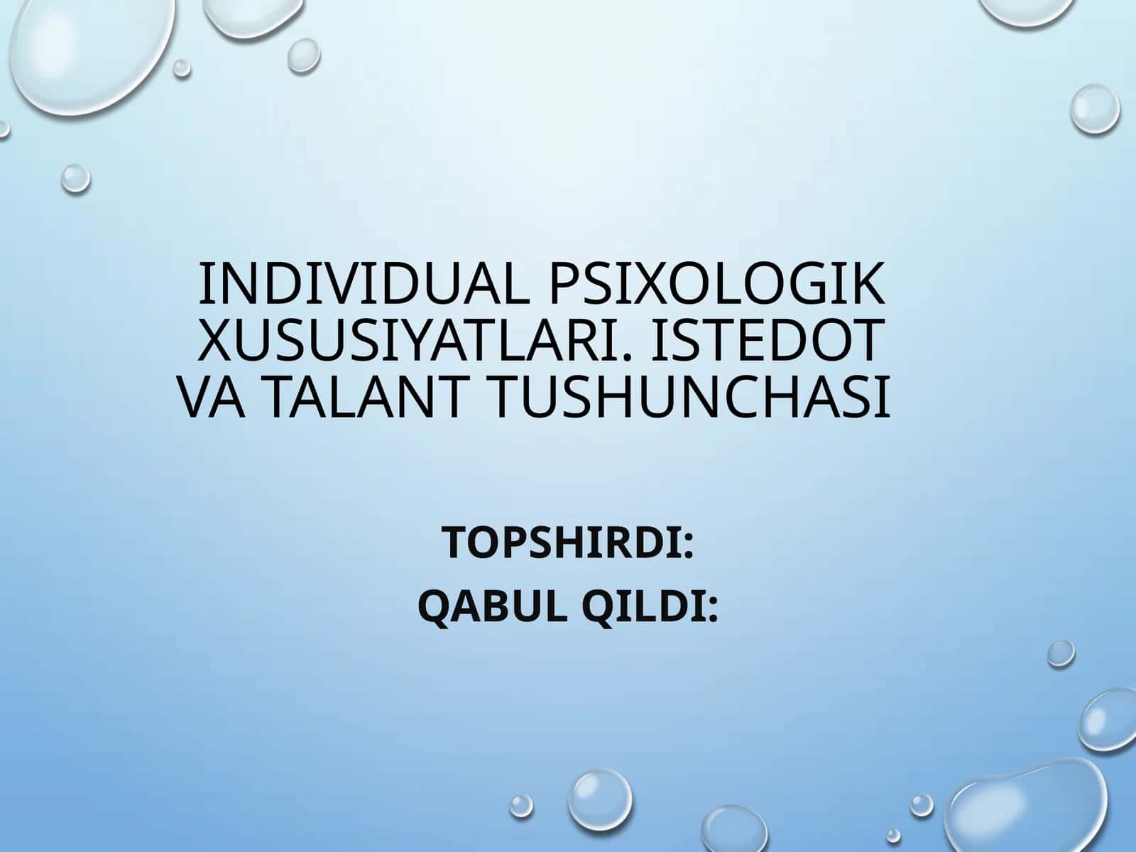 individual psixologik xususiyatlari