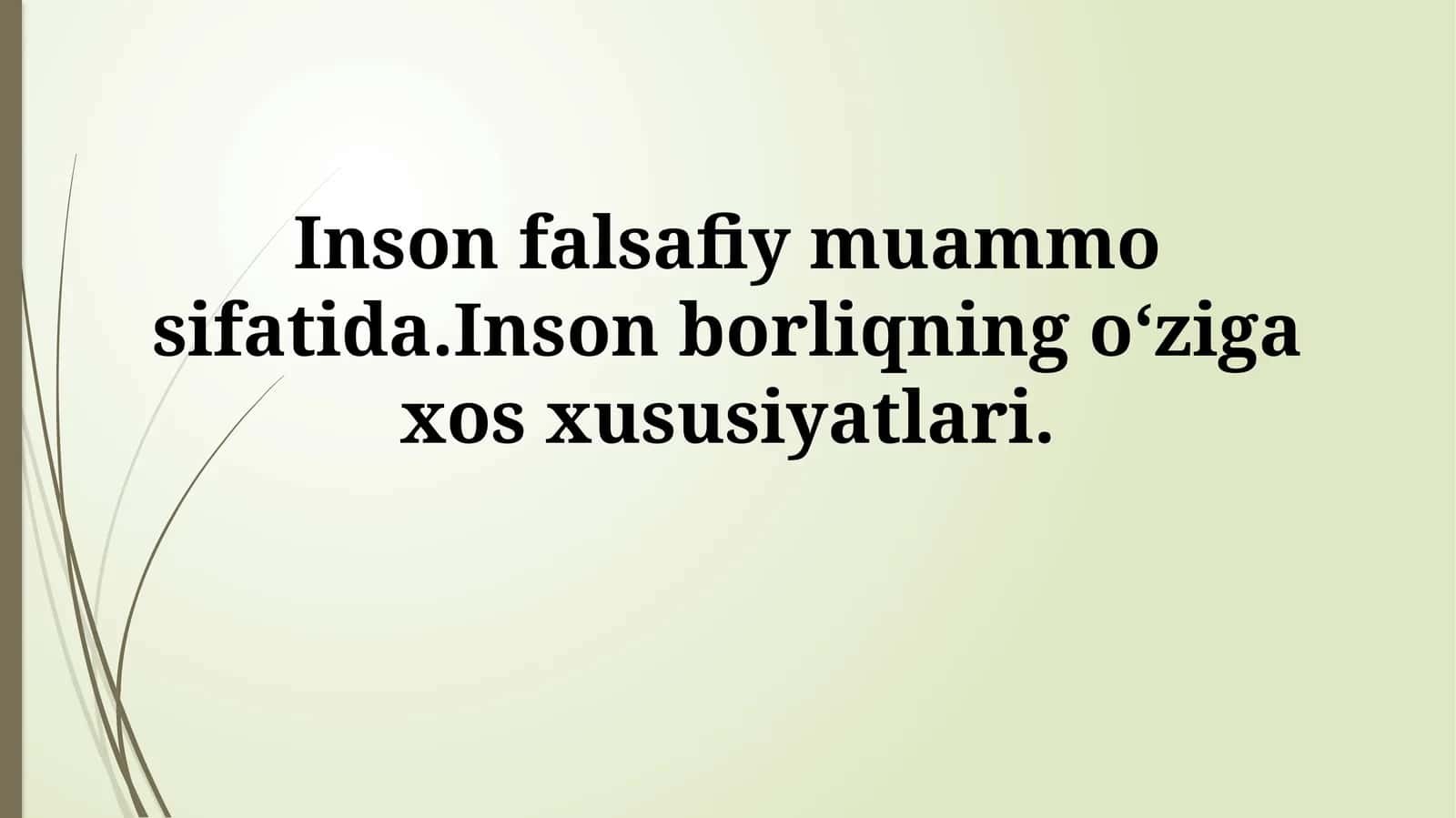 Inson falsafiy muammo sifatida