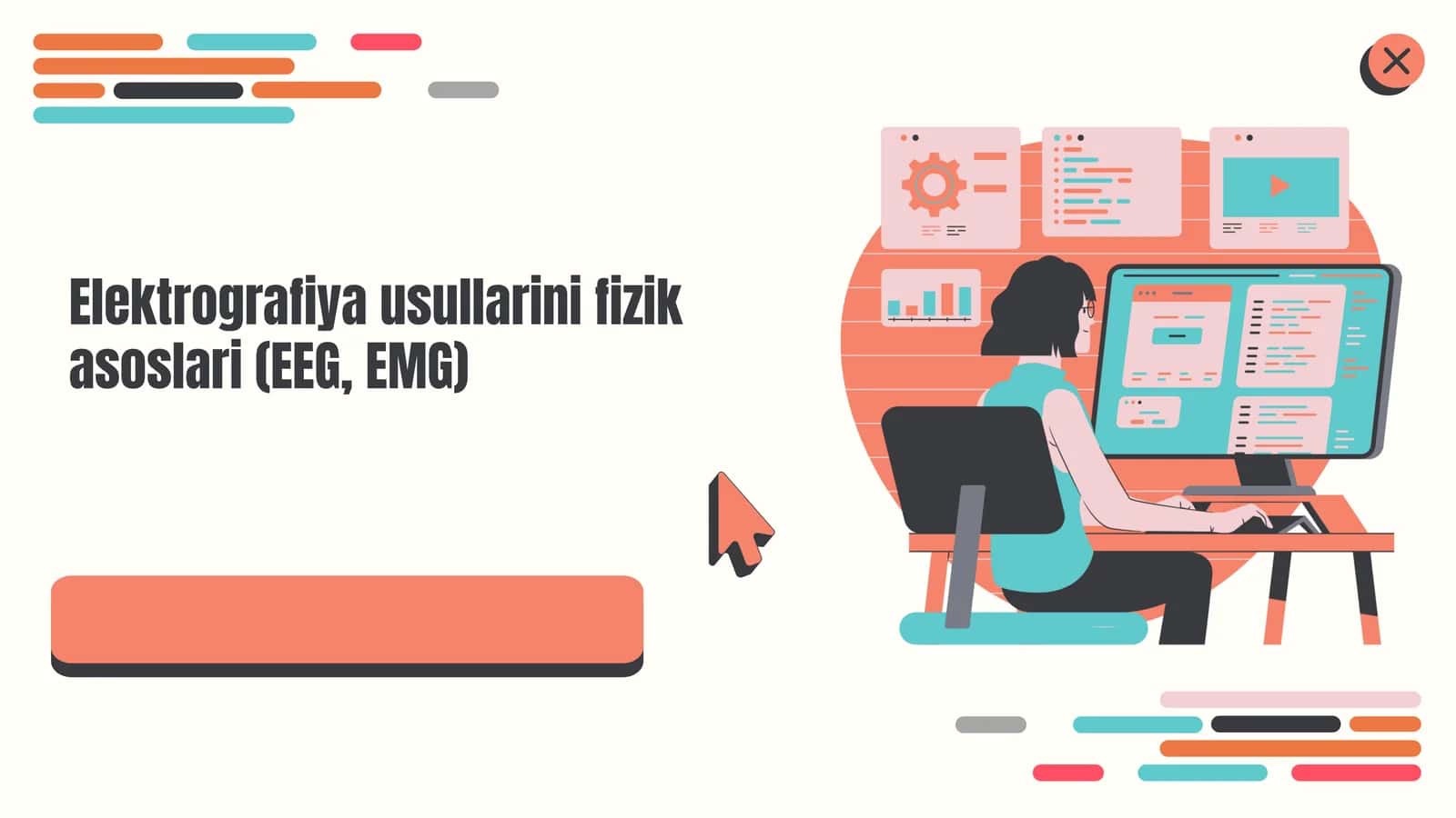 Elektrografiya usullarini fizik asoslari (EEG, EMG)